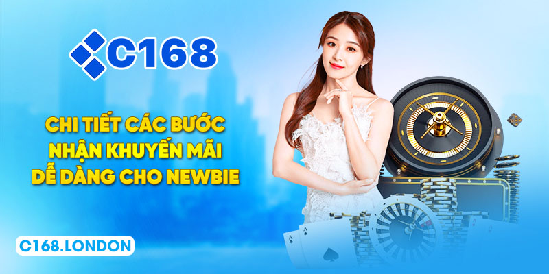 Chi tiết các bước nhận khuyến mãi dễ dàng cho newbie