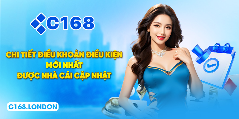 Chi tiết điều khoản điều kiện mới nhất được nhà cái cập nhật