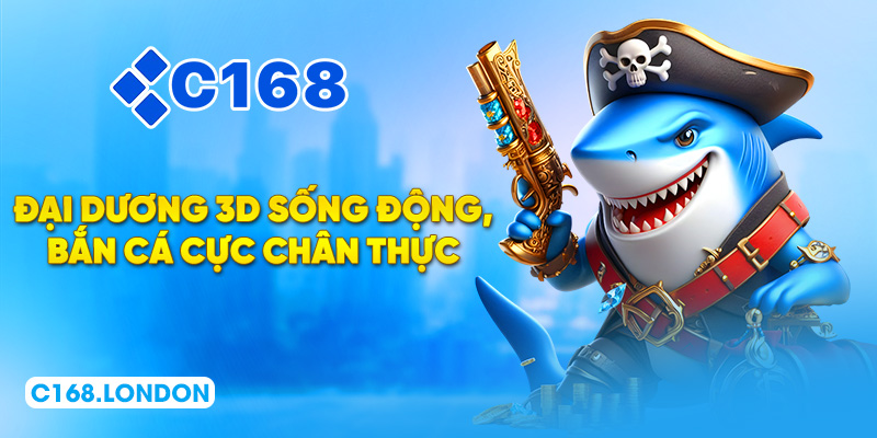 Đại dương 3D sống động, bắn cá cực chân thực