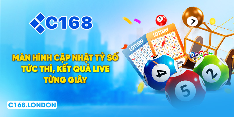 Màn hình cập nhật tỷ số tức thì, kết quả live từng giây